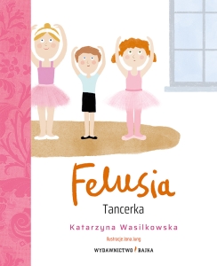 Felusia. Tancerka